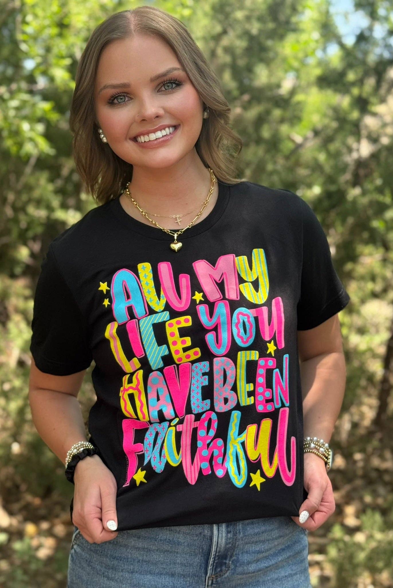 All My Life You Have Been Faithful Tee-Texas True Threads-Stuffology - Where Vintage Meets Modern, A Boutique for Real Women in Crosbyton, TX