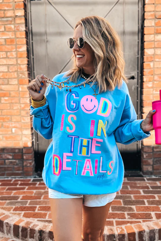 God is in the Details Sweatshirt-SWEATSHIRT-Prickly Pear TX-Stuffology - Where Vintage Meets Modern, A Boutique for Real Women in Crosbyton, TX