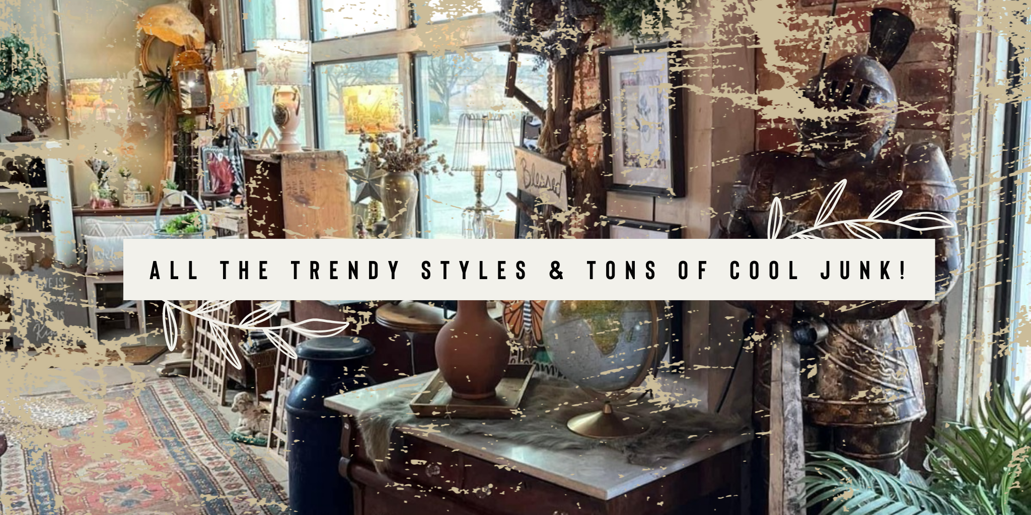 All The Trendy Styles & Tons of Cool Junk at Stuffology | Crosbyton, TX