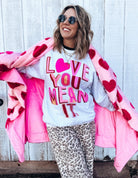 Love You Mean It Sweatshirt🎀-SWEATSHIRT-Stuffology Boutique -Stuffology - Where Vintage Meets Modern, A Boutique for Real Women in Crosbyton, TX